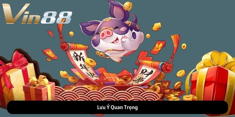 Lưu Ý Quan Trọng Lưu Ý Quan Trọng